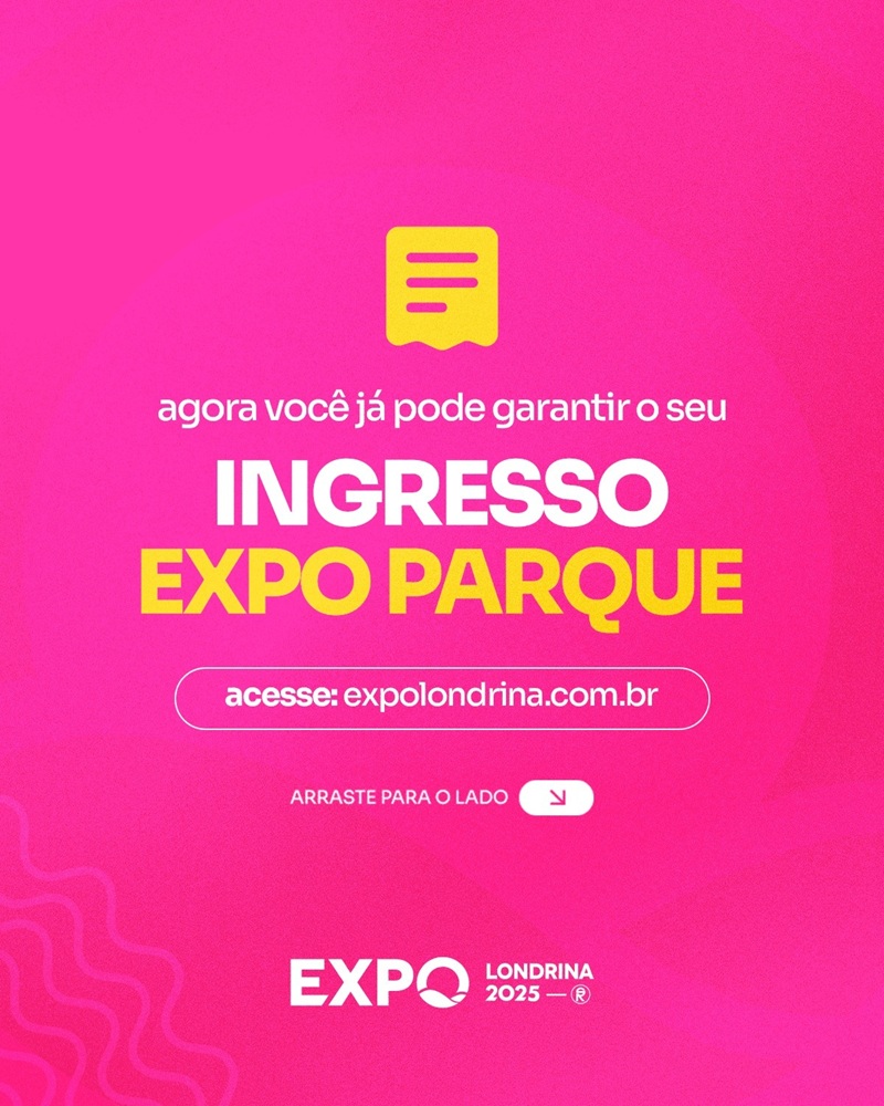 Imagem JPG, Ingressos para acesso à ExpoLondrina já podem ser adquiridos online