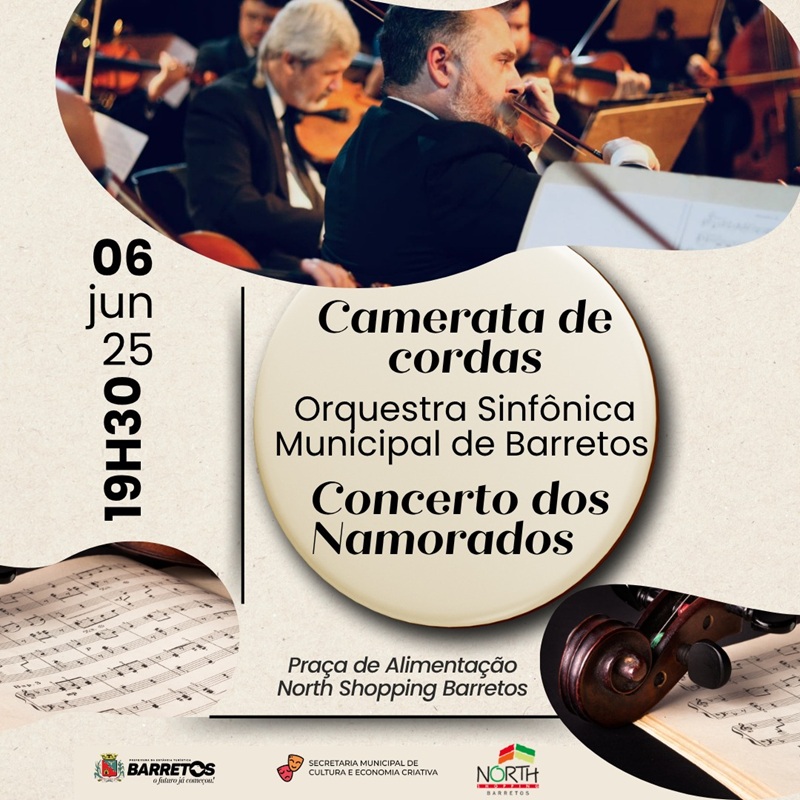 Imagem JPG, Camerata de Cordas da Orquestra Sinfônica Municipal realiza Concerto dos Namorados no North Shopping Barretos