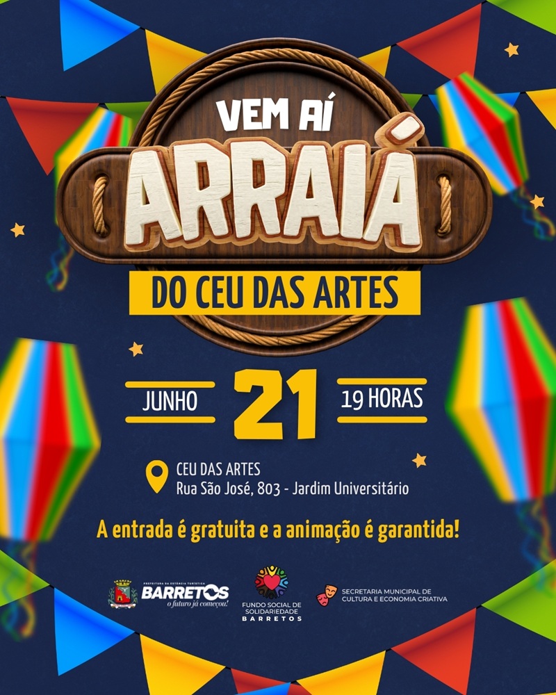 Imagem JPG, Prefeitura de Barretos promove Arraiá do CEU das Artes 2025